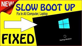 How to Fix Windows 10 Or All Window's Slow Bootup Startup Delay (100% Works)