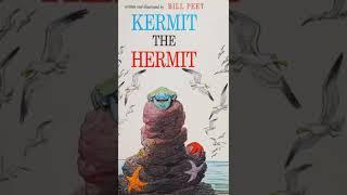 Kermit the Hermit written by Bill Peet