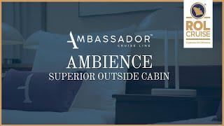 Ambience Superior Outside Cabin with 3rd & 4th berths | ROL Cruise