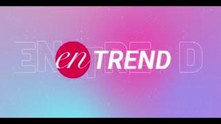 En Trend 07.07.2024