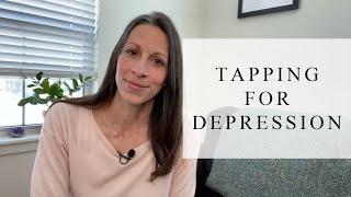 Tapping For Depression | Tapping With Renee