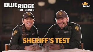 Blue Ridge: The Series | Deputy Quiz | INSP | Avianna Mynhier | Greg Perrow