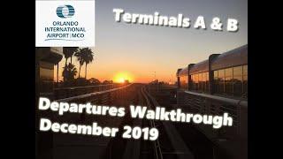 Orlando International Airport (MCO) - Terminal A & B Departures - December 2019