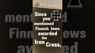 Finnish Jews awarded the Iron Cross? - #OOTF #shorts