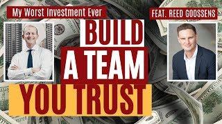 Build a Team You Trust with Reed Goossens | My Worst Investment Ever Podcast hosted by Andrew Stotz