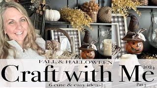 2024 Fall and Halloween Craft with Me | Part 3 | 6 Cute and Easy Ideas