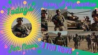 Today's Fun News 34 | Where's the fun in that | Army of Afghanistan