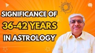 Significance Of 36-42 Years Of Age Explained In Astrology