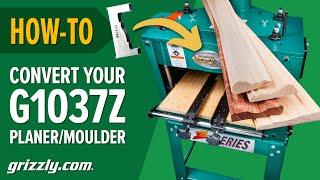 How to Convert your Grizzly 13" Planer/Moulder | G1037Z