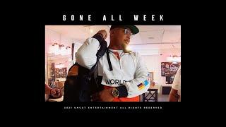 A MEAZY- GONE ALL WEEK (OFFICIAL MUSIC VIDEO)