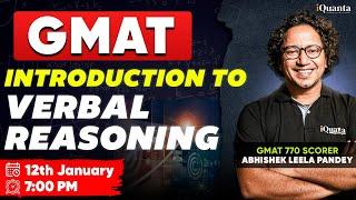 GMAT 2025  : Introduction to Verbal Reasoning Section of GMAT