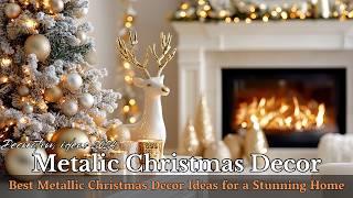 Top Trends 12 Metallic Christmas Decorations to Transform Your Home in 2024!