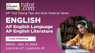 AP English Strategies and Insights Winter 2024 | Webinar | The Princeton Review and Tutor.com