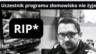 Uczestnik programu złomowisko pl nie żyje - RAFAL żył 44 lata.