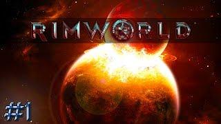 RimWorld: Prepare Carefully | #1