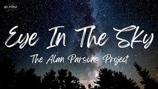 The Alan Parsons Project - Eye In The Sky (Lyrics)