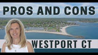 Pros and Cons of Living in Westport CT | Living in Westport CT | Moving to Westport CT