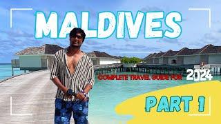 Maldives Complete Travel Guide | Kandima Resort | Maldives in 2024 