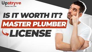 Should I Become A Master Plumber? | Upstryve