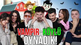 EKİPLE VAMPİR KÖYLÜ OYNUYORUZ!? ORTALIK KARIŞTI !!!