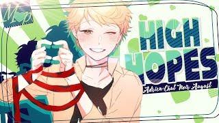 「MP」High Hopes // Adrien+Chat Noir August ᴹᴱᴾ