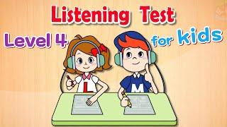 Listening Test for Kids | Level 4 | 8 Tests (Test 33 to 40)