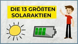 Nachhaltige Aktien - Die 13 größten Solaraktien 2020 - inkl. Tesla, Enphase Energy, Solaredge