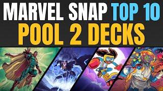 TOP 10 BEST POOL 2 DECKS in Marvel Snap [2023]