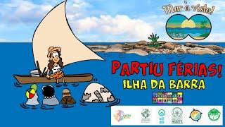 Partiu Férias! Ilha da Barra - Mar à Vista! Episódio 1 - Temporada 3