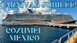 Our third day of our Carnival Jubilee cruise port of Cozumel,  The newest ship in the Carnival Fleet