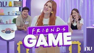 Friends Game: Dani Calabresa e Nubank querem saber quem é o maior fã de Friends, Mari ou Gusta?