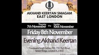 LIVE: East London Smagam | Friday Evening | 8 Nov 2024 | Gurbani Shabad Keertan