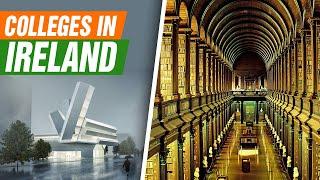 Top 10 Colleges in Ireland!