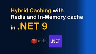 Hybrid Caching with Redis and In-Memory cache in .NET 9