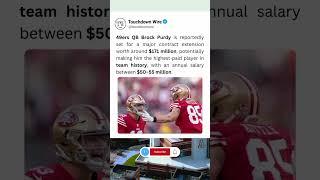 Brock Purdy’s $171M Extension?  49ers QB Set to Break Franchise Record!