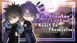 The hunter's gonna lay low React to themselves  | FULL PART | Manhwa BL