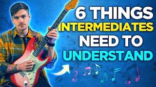 Why 99% of Intermediate Guitarists STOP Making Progress...