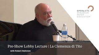 Lobby Lecture | La Clemenza di Tito