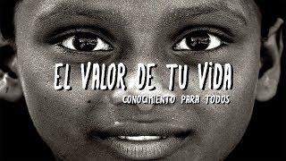 Reflexiones de Vida || Descubre cual es tu Verdadero Valor || EL VALOR DE TU VIDA