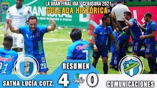 GOLEADA HISTÓRICA / Santa Lucía Cotzumalguapa 4 vs Comunicaciones 0 / FINAL IDA CLAUSURA 2021