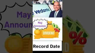 Vedanta May Announce 4th Interim Dividend | Record Date fix for Dividend #vedanta #dividend