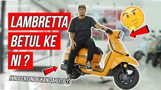 RAMAI NAK AKU REVIEW SKUTER NI | 2024 LAMBRETTA X250 | FIRST LOOK WALKAROUND