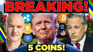 CONFIRMED: Trump Announces U.S. Strategic CRYPTO Reserve! [5 Coins]