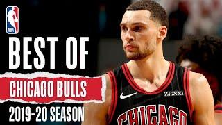 The Best Of The Chicago Bulls | 2019-20 Season