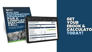 Evaluating Your Current Machine Cell vs. an Intec Automated Machine Cell