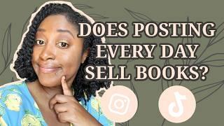 Does Posting Everyday Sell Books? A 90 Day Experiment