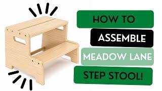 How to Assemble Meadow Lane Step Stool