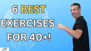 6 BEST Strength Exercises for Busy People Over 40