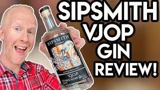 Sipsmith VJOP gin review!