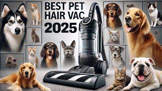 Best Vacuum Cleaner For Pet Hair 2025 [Tested & Compared!]